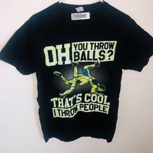 Brand New Oh You Throw Balls? That's Cool I Throw People Size Small T-Shirt Frui